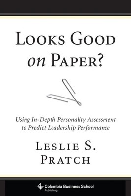#ad Looks Good on Paper? : Using In Depth Personality Assessment to Predict Leade... $29.64