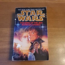 Star Wars - Legends Ser.: Children of the Jedi: Star Wars Legends by Barbara...