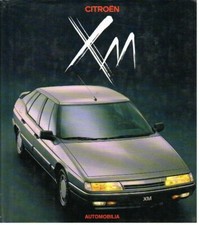 CITROEN XM SALOON 1989- DESIGN & DEVELOPMENT HISTORY BOOK (GB F I TEXT)
