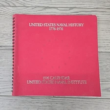 Vtg United States Naval History 1776-1976 US Naval Institute 1976 Calendar