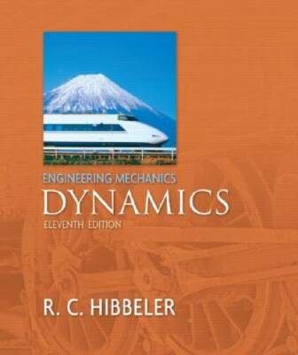 Engineering Mechanics - Dynamics (11th Edition) - Hardcover - GOOD