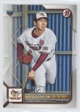 2022 Bowman NPB Nippon Professional Baseball Katsutoshi Tai #116 1u4