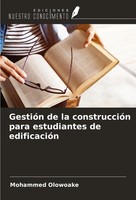 Mohammed Olowoake | GestióN De La ConstruccióN Para Estudiantes De EdificacióN