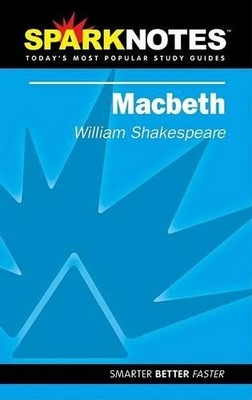 Macbeth (Spark Notes), Spark Notes
