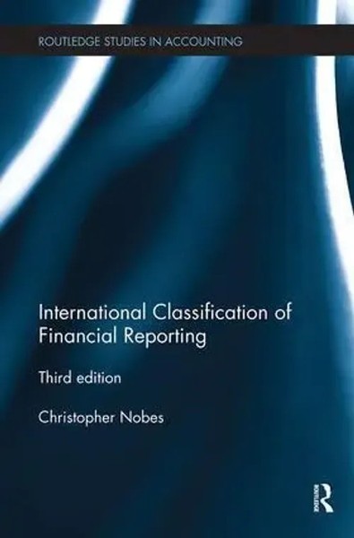 International Classification Of Financial Reporting | Third Edition | Nobes-image