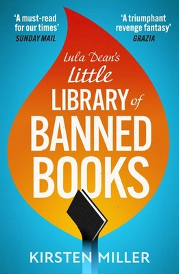 Lula Dean�s Little Library of Banned Books by Miller