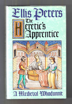 THE HERETIC S APPRENTICE (Ellis Peters/#16 Brother Cadfael/1st British)