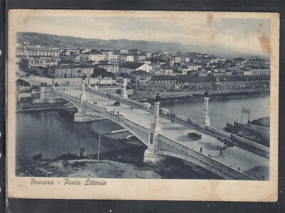 Postcard Pescara Ponte Littorio OB112 #