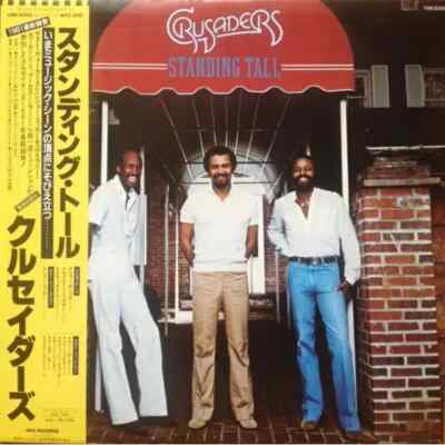 The Crusaders Standing Tall Vinyl LP 33 RPM Japan MCA Records Near Mint