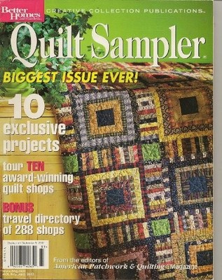 Quilt Sampler Magazine, 2003 (Better Homes & Gardens Creativ Collection Publ...