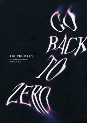 THE PINBALLS 15th Anniversary Oneman Go Back to Zero Concert Goods
