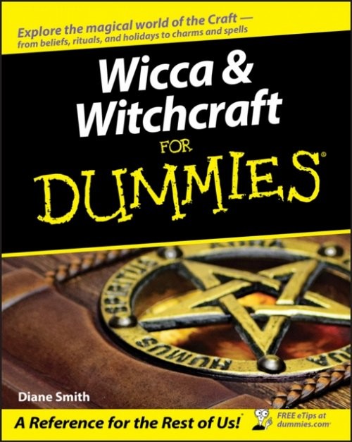 Wicca and Witchcraft for Dummies Smith Paperback John Wiley & Sons 9780764578342