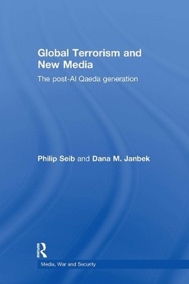 Global Terrorism and New Media - 9780415779616