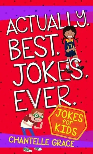 Chantelle Grace | Actually. Best. Jokes. Ever | Taschenbuch | Englisch (2017)-image