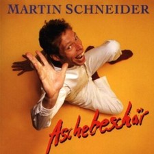 Martin Schneider - CD - Aschebesch�r (1997)