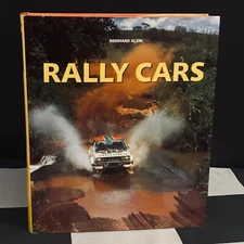 RALLY CARS REINHARD KLEIN BOOK WRC GROUP B QUATTRO RS1600 240Z MG 6R4 LANCIA 037