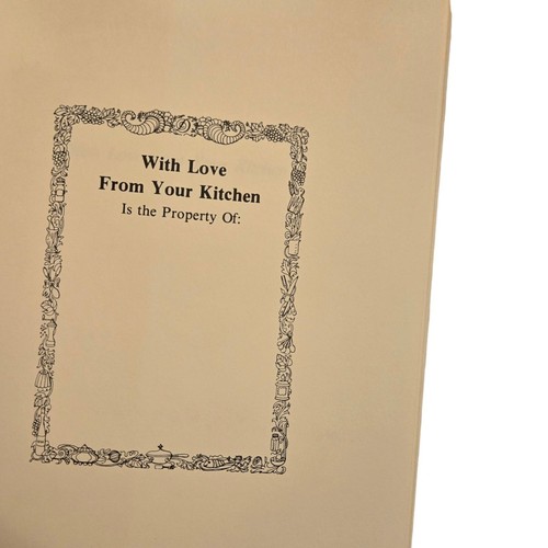 With Love From Your Kitchen Cookbook Vtg Recipe Book Diana and Paul Von Welanetz - 第 23/24 張圖片