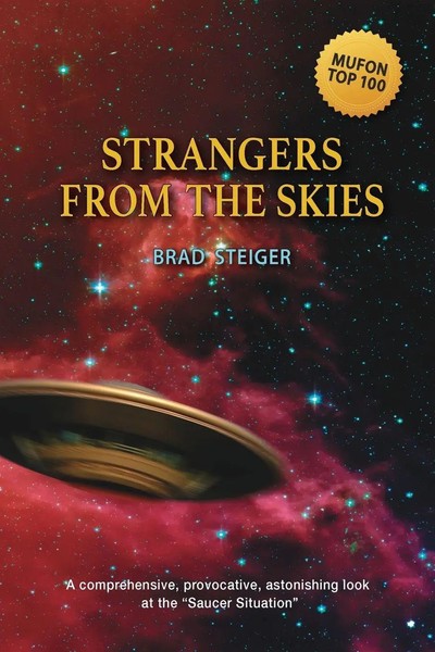 Strangers From The Skies Brad Steiger Taschenbuch Kartoniert / Broschiert 2016-image