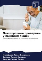 Milejdis Lopes Bakal'qo (U. A.) | Psihotropnye Preparaty U Pozhilyh LüDej | Buch