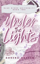 Under the Lights: A Reverse Age Gap College Football Romance (The Big Boys of BR