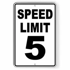Speed Limit 5 Mph Metal Sign / Decal  Slow Warning Traffic Road Street SW015 /