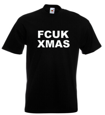 FCUK XMAS T-Shirt Anti Xmas Neuheit lustig Shirt Geschenk sarkastisch mürrisch