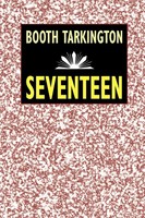 Seventeen Booth Tarkington Taschenbuch Kartoniert / Broschiert Englisch 2001