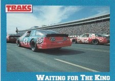 1991 Traks Richard Petty #35 Waiting for The King (1986 Highlights)