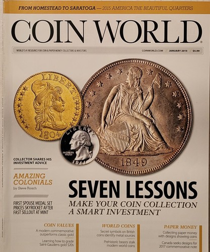 Coin World Magazine January 2015 - Seven Lessons of Collecting