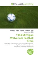 Frederic P. Miller (U. A.) | 1944 Michigan Wolverines Football Team | Buch