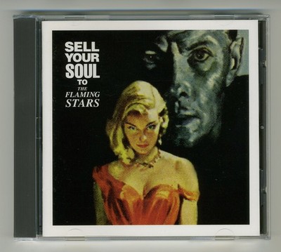 The Flaming Stars - Sell Your Soul To The Flaming Stars (CD, 1997) N.MINT *RARE*