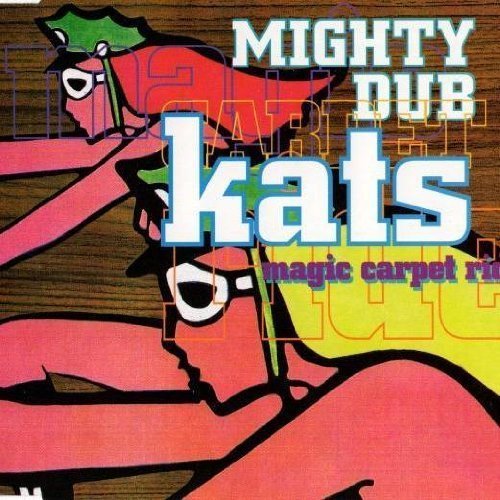 洋楽 Mighty Dub Kats Magic Carpet Ride (1995) 41Y0912CAFL._UF1000,1000_QL80_.jpg