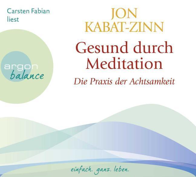 Thumbnail - Gesund Durch Meditation Jon Kabat-zinn - Hörbuch