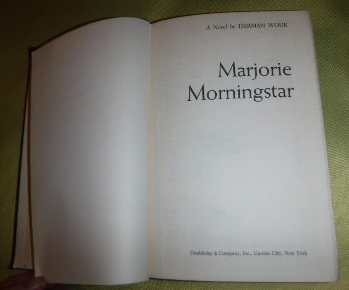 Marjorie Morningstar by Herman Wouk Proto-feminist classic NOVEL
