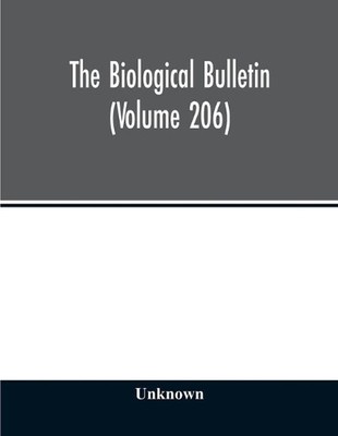 The Biological bulletin (Volume 206) (English) Paperback Book