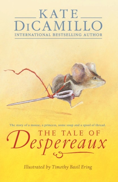 The Tale of Despereaux by Kate DiCamillo (Paperback Book)