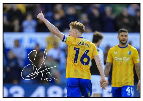 10869. Stephen Quinn Signed Pictures A4 Prints Mansfield Ireland Hull Sheff U