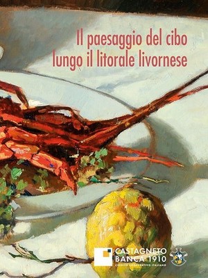 Neues Buch - Landschaft des Essens entlang der Küste von Livorno (Il) - Pacini Edit