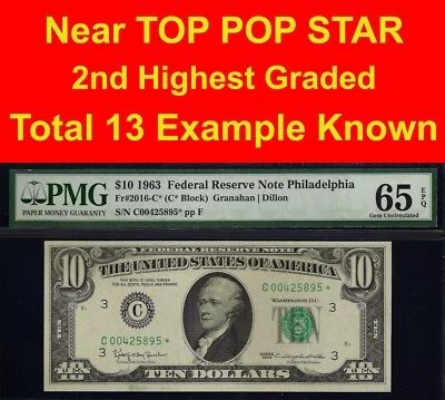 1963 $10 Federal Reserve Note PMG 65EPQ 2nd finest Philadelphia star Fr 2016-C* - Image 1 of 3
