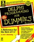Delphi Programming for Dummies - paperback Neil J. Rubenking