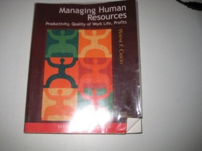 Managing Human Resources: Productivity, Quality of Work Life, Pr