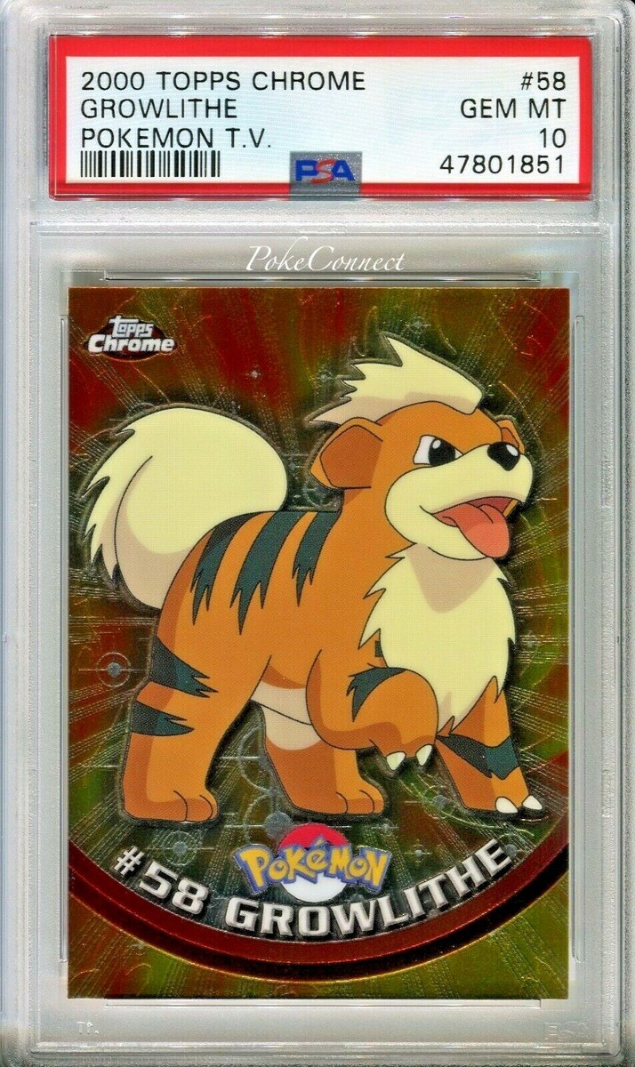 PSA 10 GEM MINT Pokemon GROWLITHE 2000 Topps Chrome Series 1 #58