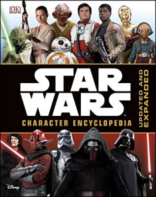 Star Wars Character Encyclopedia Updated Edition,DK