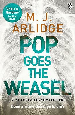 Pop Goes the Weasel: DI Helen Grace 2 by M. J. Arlidge (Paperback, 2014)