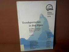 Trendy sports in the Alps. Conflicts, legal regulations, LÖ 156536