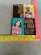 The Joys of Having a Child by Adler, Gloria; Adler, Bill hardcover dustjacket