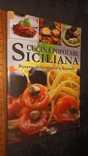 Cucina popolare siciliana Povera, dei contadini e di strada 2010 Biesse
