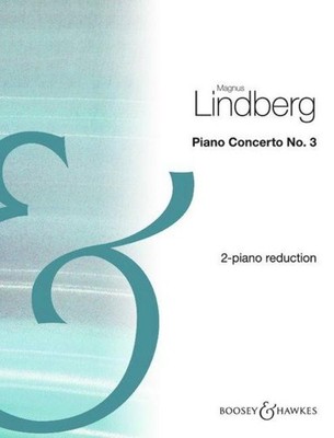 Piano Concerto No. 3 Magnus Lindberg