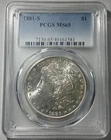 PCGS  / 1881 S / MS  - 65 / MORGAN SILVER DOLLAR