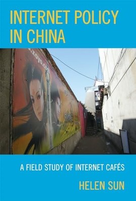 Sun - Internet Policy in China   A Field Study of Internet Cafs - pap - X555z